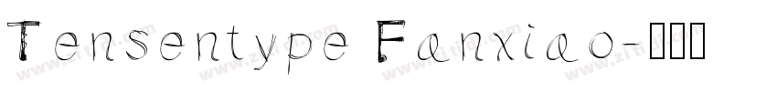 Tensentype Fanxiao字体转换